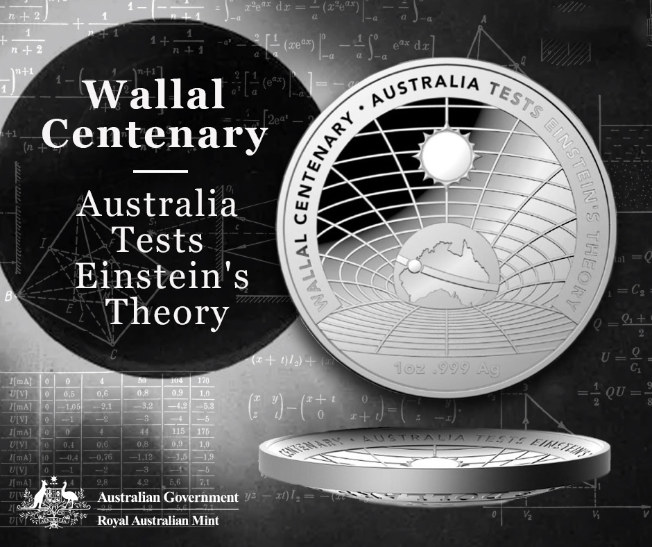 Wallal Centenary - Australia Tests Einstein's Theory